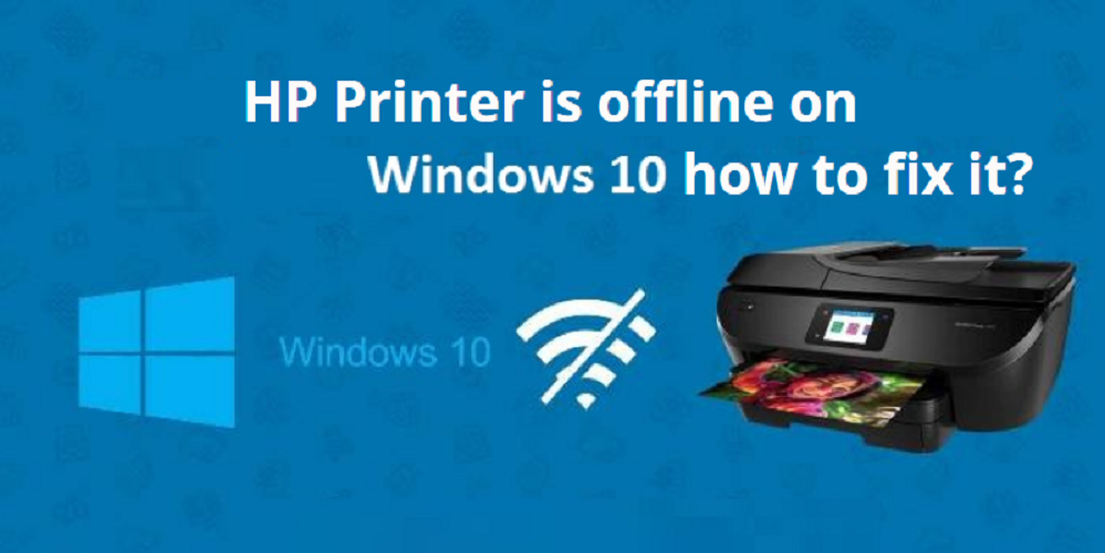 HP Printer is offline in windows 7 how to fix? - Losboquerones.com